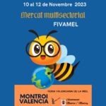 Mercado multisectorial de la miel en Montroi , Valencia 10 al 12 de Noviembre 2023