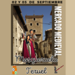 Mercado medieval en Mosqueruela , Teruel 02 y 03 de Septiembre 2023